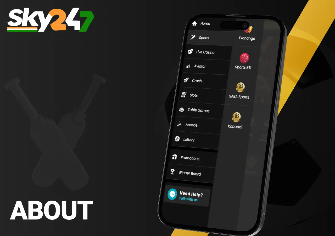 Players can bet on major sports, leagues and international tournaments through Sky247.